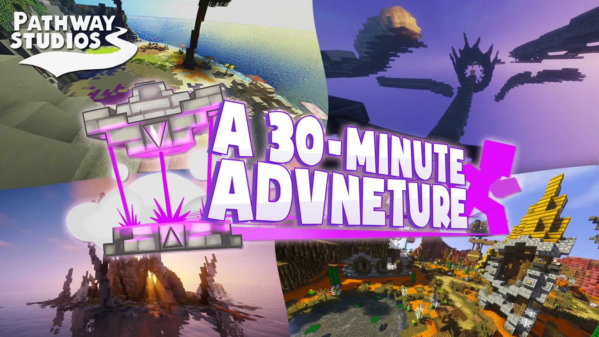 A 30-Minute Adventure